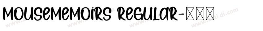 MouseMemoirs Regular字体转换